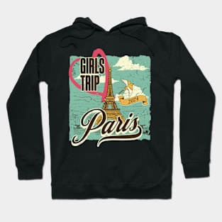 Girls Trip Paris 2024 Hoodie